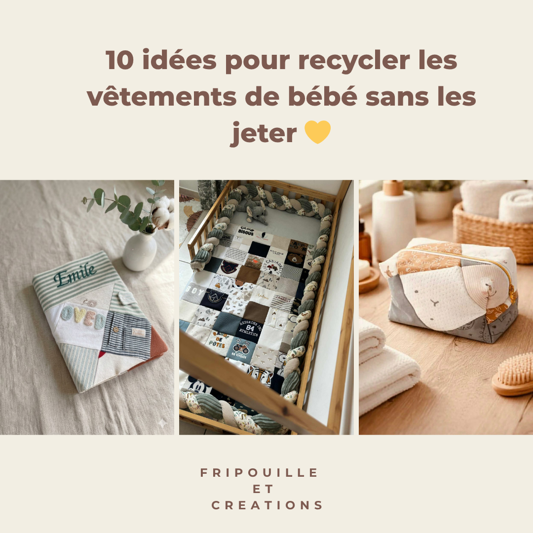 10 idées pour recycler les vêtements de bébé sans les jeter